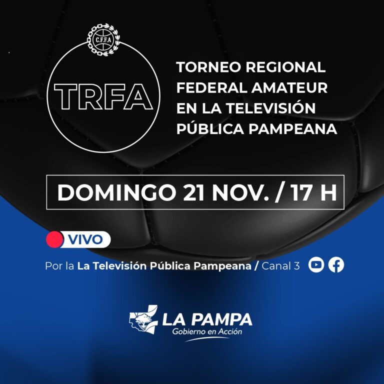 La TVPP transmitirá el Torneo Regional Federal Amateur